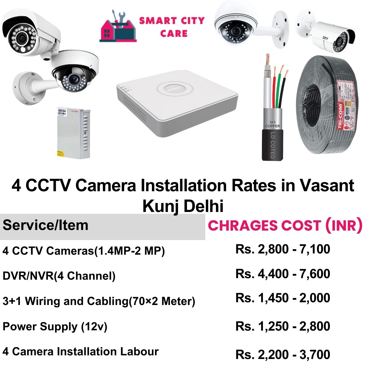 4 CCTV camera installation cost list in  Delhi, Vasant Kunj