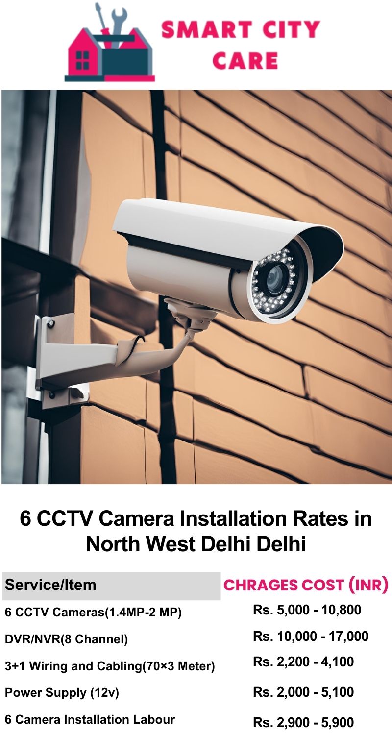 6 CCTV camera installation cost list in  Delhi, North West Delhi