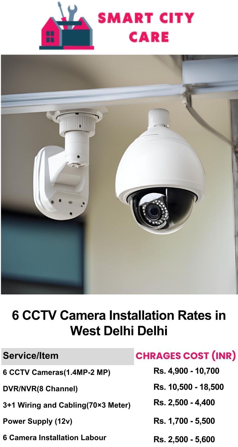 6 CCTV camera installation cost list in Delhi, West Delhi