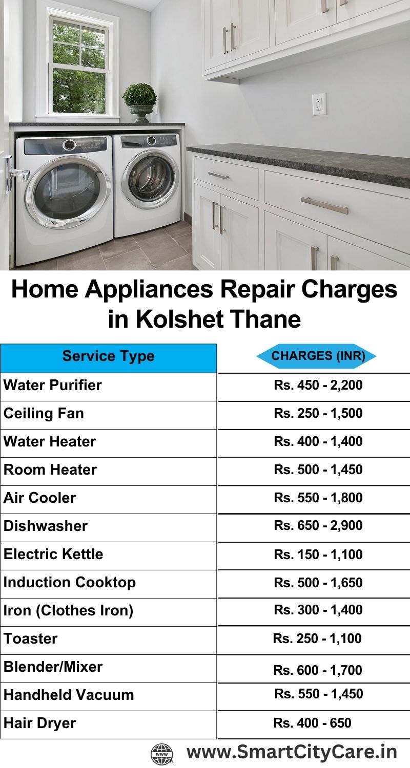 Home Appliances Repair Charges in Kolshet ,Thane
